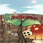 Download game Kodama for free and Clash royale for Android phones and tablets .