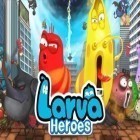 Download game Larva heroes: Lavengers 2014 for free and Snowball effect for Android phones and tablets .
