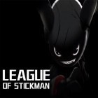 Download game League of Stickman v1.2.3 for free and Hero forces for Android phones and tablets .