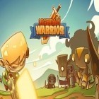 Download game Legendary warrior for free and Boom beach for Android phones and tablets .