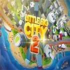 Download game Little big city 2 for free and EXIT – Trial of the Griffin for Android phones and tablets .