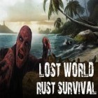 Download game Lost world: Rust survival for free and Epic Defence for Android phones and tablets .