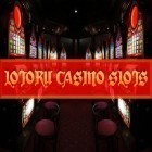 Download game Lotoru casino: Slots for free and Perfect сrime: Outlaw city for Android phones and tablets .