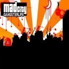 Download game Mad city: Gangster life for free and Farming simulator 14 for Android phones and tablets .