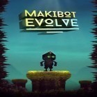 Download game Makibot evolve for free and X-war: Clash of zombies for Android phones and tablets .