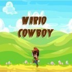 Download game Mario cowboy for free and Aqua moto racing 2 redux for Android phones and tablets .
