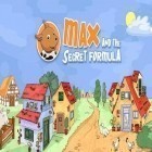 Download game Max and the secret formula for free and Tap craft: Mine survival sim for Android phones and tablets .