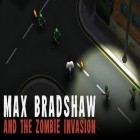 Download game Max Bradshaw and the zombie invasion for free and Garbage hero for Android phones and tablets .