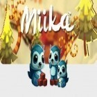 Download game Miika for free and Fashion Icon for Android phones and tablets .