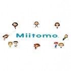Download game Miitomo for free and Labirinth for Android phones and tablets .