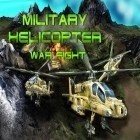 Download game Military helicopter: War fight for free and Fishing town for Android phones and tablets .