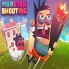 Download game Monster shooting for free and Unbalance for Android phones and tablets .
