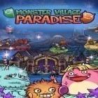 Download game Monsters village paradise: Transylvania for free and Fantastic runner: Run for team for Android phones and tablets .