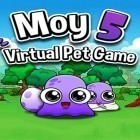 Download game Moy 5: Virtual pet game for free and Juicy drop pop: Candy kingdom for Android phones and tablets .