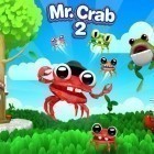 Download game Mr. Crab 2 for free and Sochi.ru 2014: Ski slopestyle challenge for Android phones and tablets .