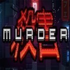 Download game Murder for free and Thisissand for Android phones and tablets .