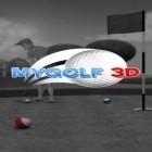 Download game My golf 3D for free and Zeen for Android phones and tablets .