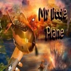Download game My Little Plane for free and Epic space battles for Android phones and tablets .