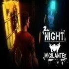 Download game Night vigilante for free and Mr. Bean: Sandwich stack for Android phones and tablets .