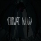 Download game Nightmare: Malaria for free and US police Hummer car quad bike transport for Android phones and tablets .