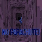 Download game No parachute! for free and Idle defender: Tap retro shooter for Android phones and tablets .