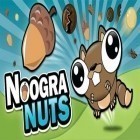 Download game Noogra nuts for free and Farm blast 3D for Android phones and tablets .