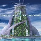 Download game Ocean Tower for free and Magnetic gems for Android phones and tablets .