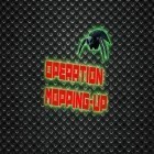 Download game Operation: Mopping-up! for free and Angry Gran RadioActive Run for Android phones and tablets .