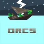 Download game Orcs for free and Dragger HD for Android phones and tablets .