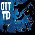 Download game OTTTD: Over the top tower defense for free and  for Android phones and tablets .