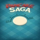 Download game Pancake saga for free and Slice shapes for Android phones and tablets .