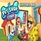 Download game Pet shop story: Electric 80s for free and Don't fall off the bridge! for Android phones and tablets .