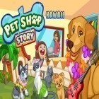 Download game Pet shop story: Hawaii for free and Raid of dino for Android phones and tablets .