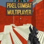 Download game Pixel combat multiplayer HD for free and Half-life 2: Episode two for Android phones and tablets .