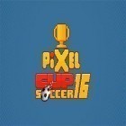 Download game Pixel cup soccer 16 for free and X drifting for Android phones and tablets .