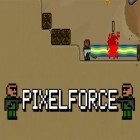 Download game Pixel force for free and Flexy Ring for Android phones and tablets .