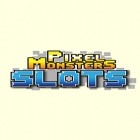 Download game Pixel monsters: Slots for free and Doodle Devil for Android phones and tablets .