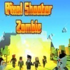 Download game Pixel shooter: Zombies for free and Temple Run for Android phones and tablets .