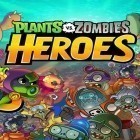 Download game Plants vs zombies: Heroes for free and Encodya for Android phones and tablets .