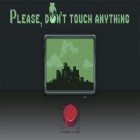 Download game Please, don't touch anything for free and Parkour Roof Riders for Android phones and tablets .