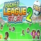 Download game Pocket league story 2 for free and Fieldrunners 2 for Android phones and tablets .