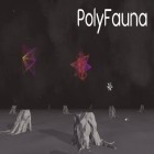 Download game Polyfauna for free and iTrousers for Android phones and tablets .