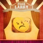 Download game Poor Larry for free and Monstrocity: Rampage! for Android phones and tablets .