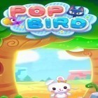 Download game Pop bird for free and Beware! The Dog Is Sleeping for Android phones and tablets .