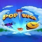 Download game Pop bugs for free and Tap tap revenge 4 for Android phones and tablets .