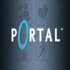 Download game Portal for free and Zombie breaker for Android phones and tablets .