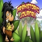 Download game Prehistoric Journey for free and X-Hero for Android phones and tablets .