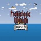 Download game Prehistoric worm: Deep sea for free and Mad villains for Android phones and tablets .