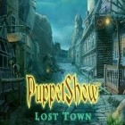 Download game Puppet show: Lost town for free and Russian matches for Android phones and tablets .