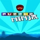 Download game Puzzle ninja for free and Legends of Loot for Android phones and tablets .